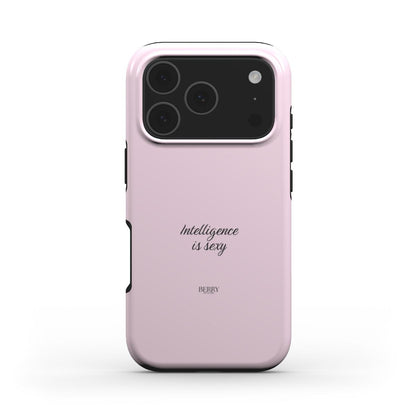 Trendy pink phone case with elegant "Intelligence is sexy" text, featuring a feminine and beautiful design perfect for a stylish and girly aesthetic.