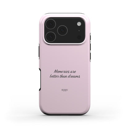 Memories Are Better Than Dreams Rose